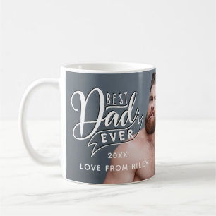 Photo Best Dad Ever Template Coffee Mug