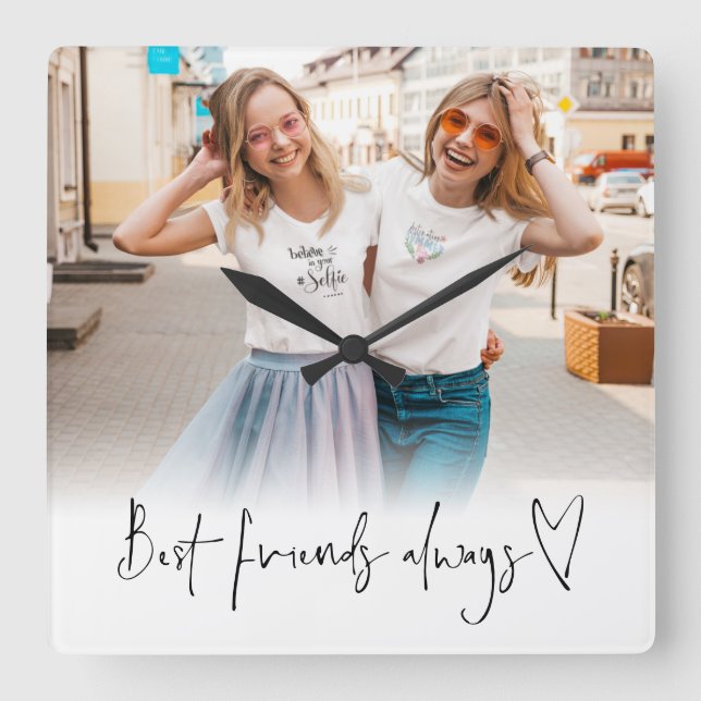 Photo Best Friends Always Heart Script  Square Wall Clock (Front)