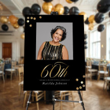 Photo Black and Gold 60th Birthday Welcome Sign