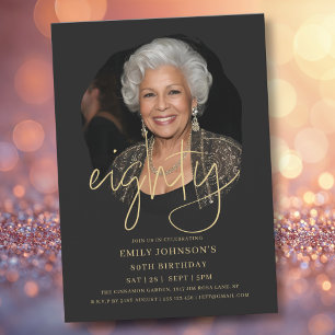 Photo Black and Gold Script 80th Birthday Invitation