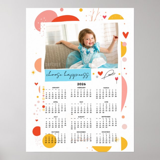 Photo Calendar 2026 Choose Happiness Poster 18x24 (Front)