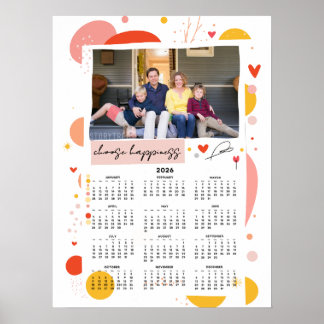Photo Calendar 2026 Choose Happiness Poster 18x24