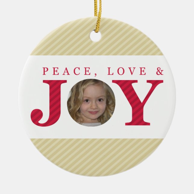 PHOTO CHRISTMAS ORNAMENT :: peace love & joy 2 (Front)
