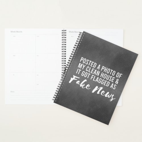 Photo Clean House Fake News Funny Planner