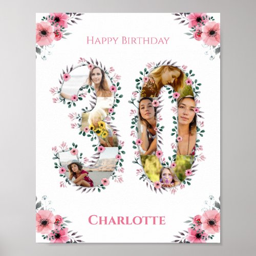Photo Collage 30th Birthday Girl Pink Flower White Poster