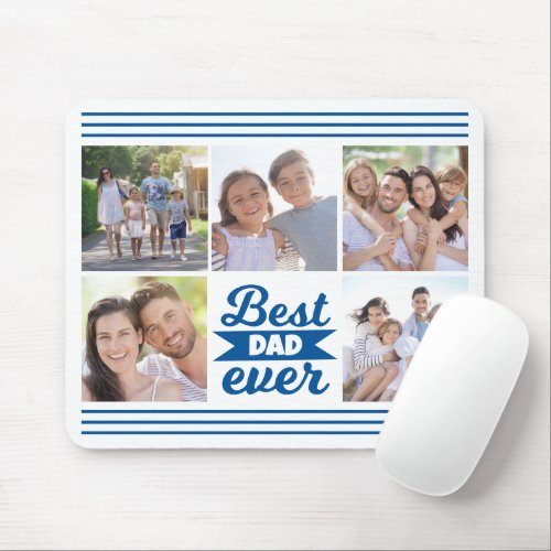 Photo Collage  Best Dad Ever  Mouse Pad