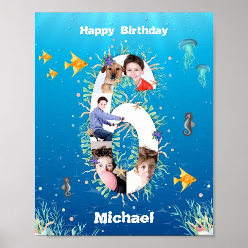 Photo Collage Big 6th Birthday Under The Sea Poster