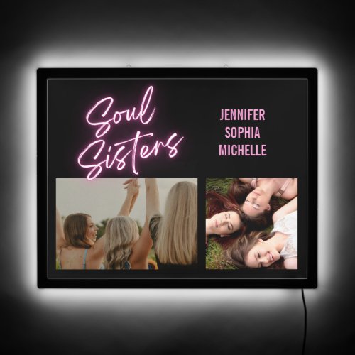 Photo Collage Gift For Friends Soul Sisters Neon LED Sign