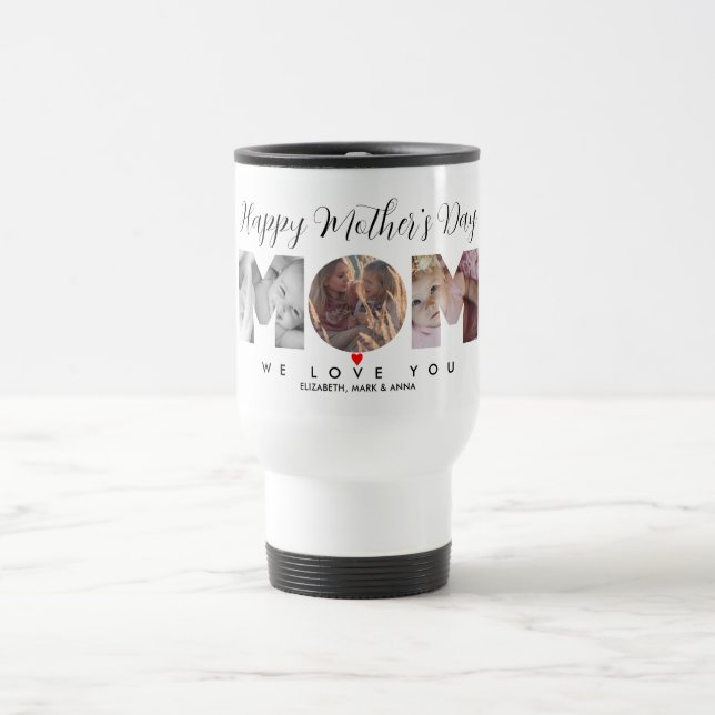 Photo Collage MOM Gifts Mother's Day Personalized Travel Mug (Center)