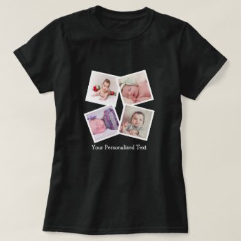 Photo Collage Unique Personalized 4 Photo T-shirt by Ricaso at Zazzle