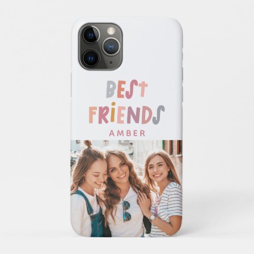 Photo colorful fun typography best friends iPhone 11 pro case