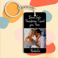 Photo Drive Safe Gift to Husband Or Boyfriend