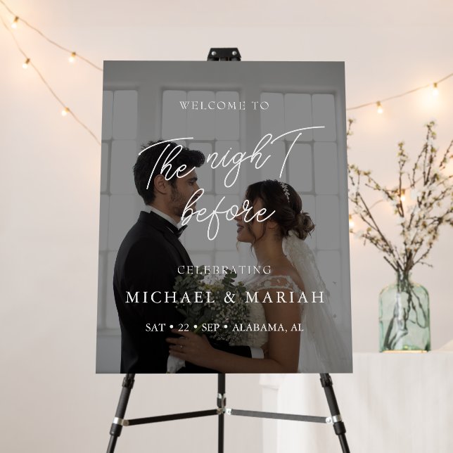 Photo Elegant The Night Before Rehearsal Dinner Foam Board (In Situ (Stand))