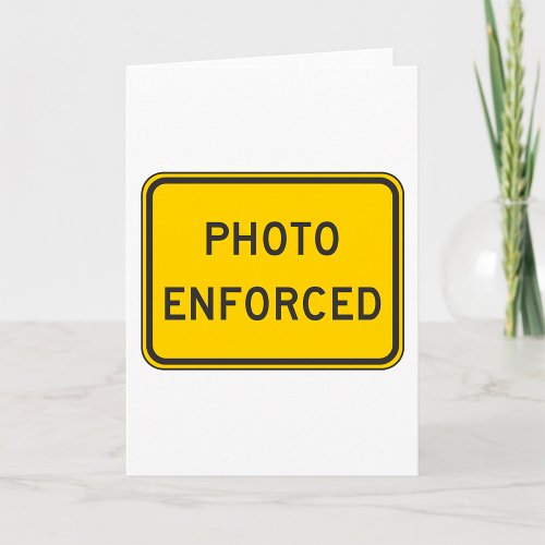 Photo Enforced Sign Yellow Greeting Cards