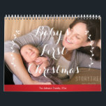Photo Family Calendar Baby's First Christmas<br><div class="desc">In photo family calendar (from January until December) Baby's First Christmas you can find a lot of pictures of cute kids and their families. But you can easily replace these photo with your and make your unique and special calendar with your kids, family members or anything you love the most....</div>