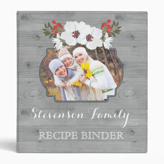 Photo Family Recipe Binder Rustic Wood Floral (Front)