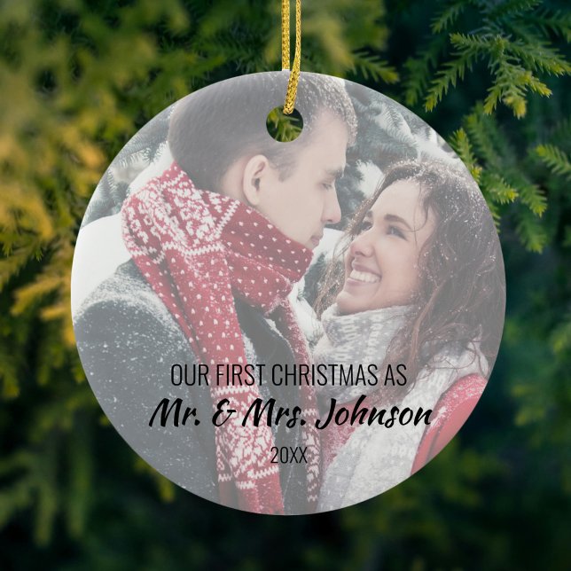 Photo First Christmas as Mr & Mrs Ceramic Ornament (Creator Uploaded)