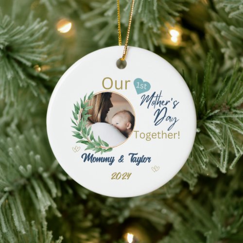 Photo frame blue  Our First MothersDay Together Ceramic Ornament