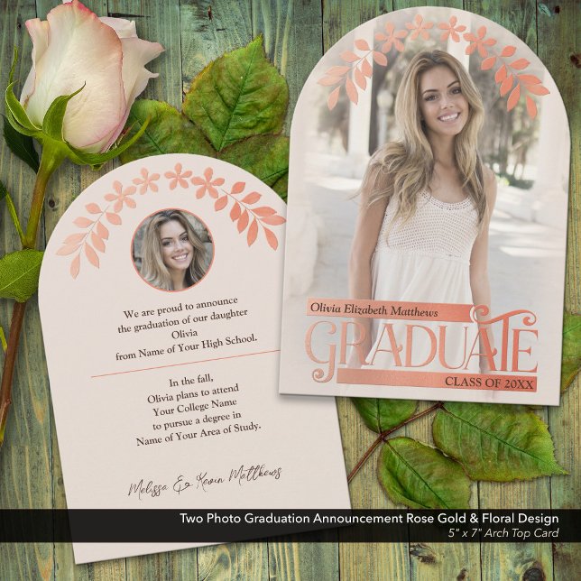 Photo Graduation Announcement Rose Gold Floral (Two Photo Graduation Announcement with Faux Embossed Rose Gold and Floral Details)