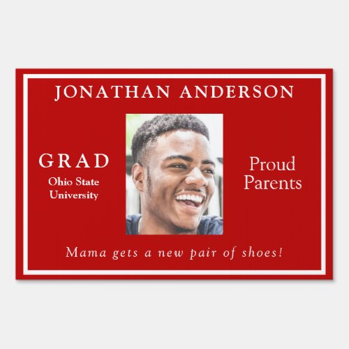  Photo Graduation Red and White Funny Yard Sign