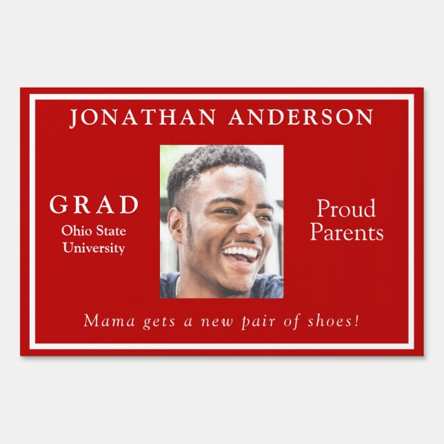  Photo Graduation Red and White Funny Yard Sign (Front)