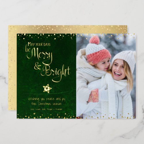 Photo Green Days Be Merry Bright Script Real Gold Foil Holiday Card