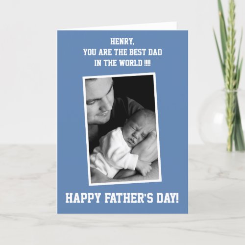 Photo Happy Fathers Day Best Dad Card