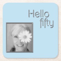 Photo Hello Fifty 50th Birthday Blue Square Paper Coaster