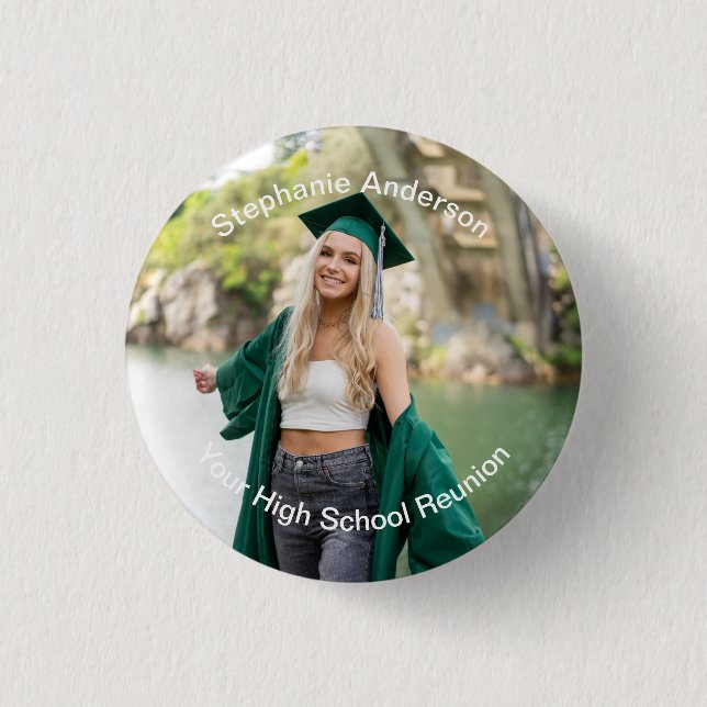 Photo High School Reunion Family Reunion Company  Button (Front)