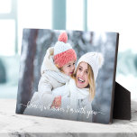 Photo Home Is I'm With You Quote Script Keepsake Plaque<br><div class="desc">“Home is wherever I’m with you.” Express admiration for your loved ones with this simple, modern, stylish custom photo easel back plaque with a sweet, white handwritten script typography quote overlaying the cherished photo of your choice. A great keepsake gift for your own home or for your relatives. Just replace...</div>