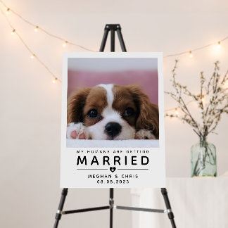 Photo Humans Are Getting Married Wedding Welcome Foam Board