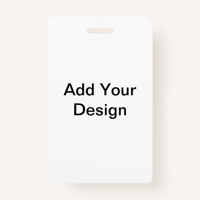 Photo ID Badge Add Your Design Badge (Front)