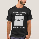 Cute Funny Couple's Photo If Lost Please Return To T-Shirt