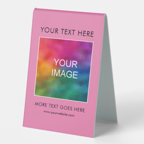 Photo Image Picture Or Logo Text Here Pink Best Table Tent Sign