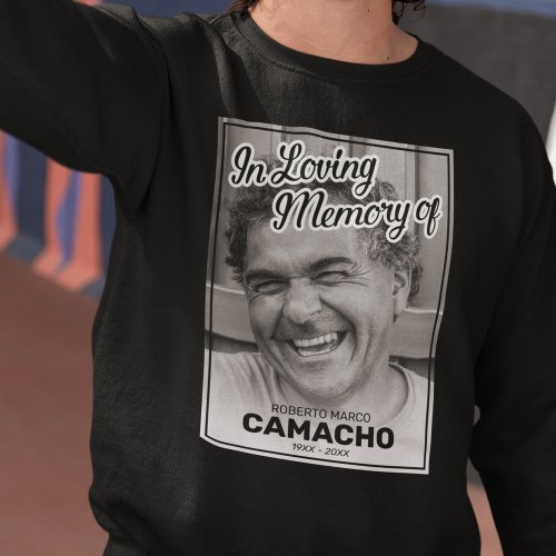 Photo In Loving Memory Funeral Sweatshirt