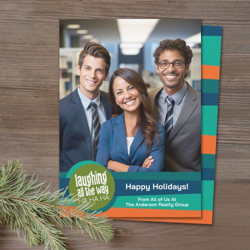 Photo Laughing All the Way Colorful Business Offic Holiday Card