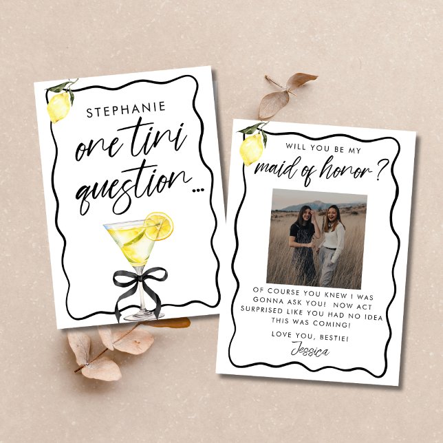 Photo Lemon Martini Maid of Honor Proposal Card (Creator Uploaded)