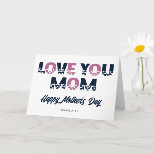 Photo Love You Mom Blue Pink Happy Mothers Day Card