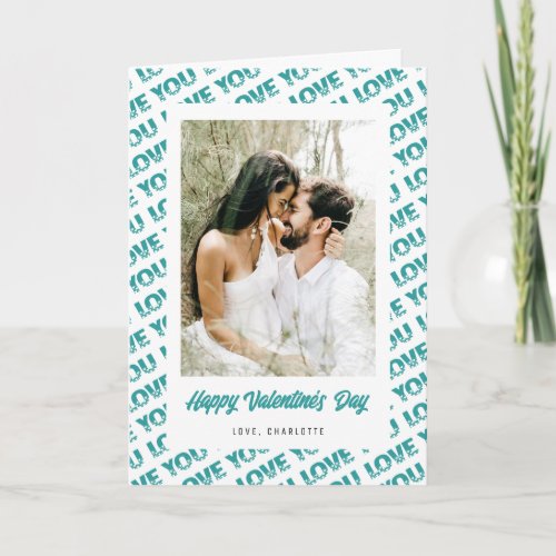 Photo Love You Teal Hearts Valentines Day Holiday Card