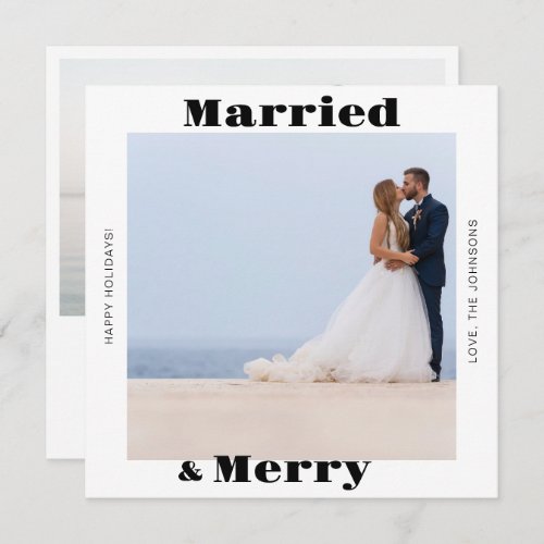 Photo Married and Merry Holiday Card