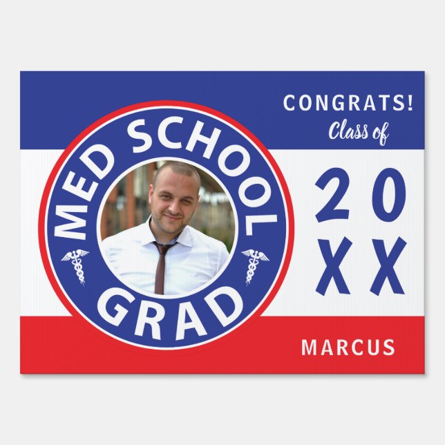 Photo Medical School Graduation Sign (Front)