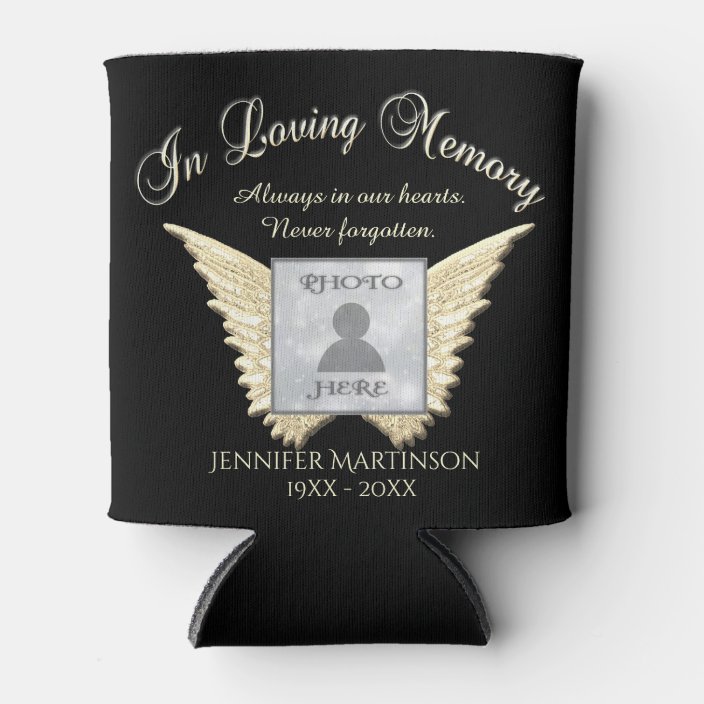 Photo Memorial in Loving Memory Can Cooler | Zazzle.com