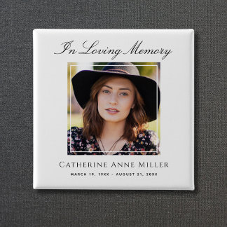 Photo Memorial Tribute Remembrance Button