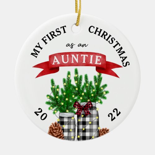 Photo My First Christmas As An Auntie Ceramic Ornament