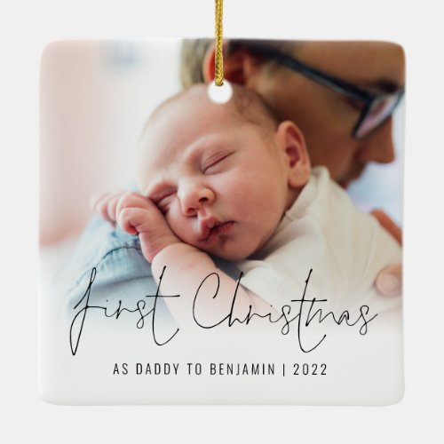 Photo Name Year First Christmas As Daddy Ceramic Ornament