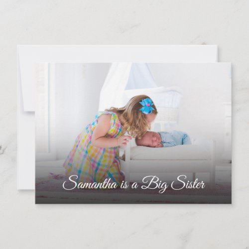 Photo New Baby Big Sister Birth Announcement Card