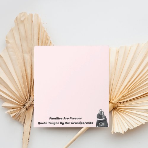 Photo of Ancestors with Saying on Light Pink  Notepad