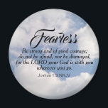 Photo of Blue Cloudy Sky Be Not Afraid Bible Verse Magnet<br><div class="desc">This beautiful photo of a cloudy sky  features the powerful Bible verse of Joshua 1:9 and the word fearless.  It's sure to bring comfort and stir up faith in whoever receives it.</div>