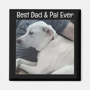 Photo of Cute Dog with Best Pal Ever Square Magnet
