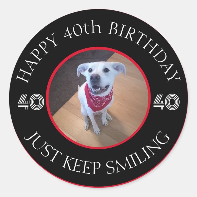 Photo of Dog Grinning Birthday 40 Black and Red Classic Round Sticker (Front)